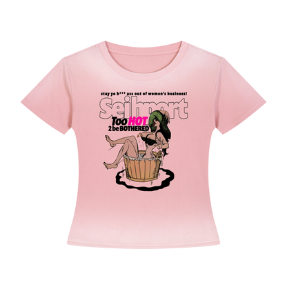 Stay out Women's Business! Baby Tee
